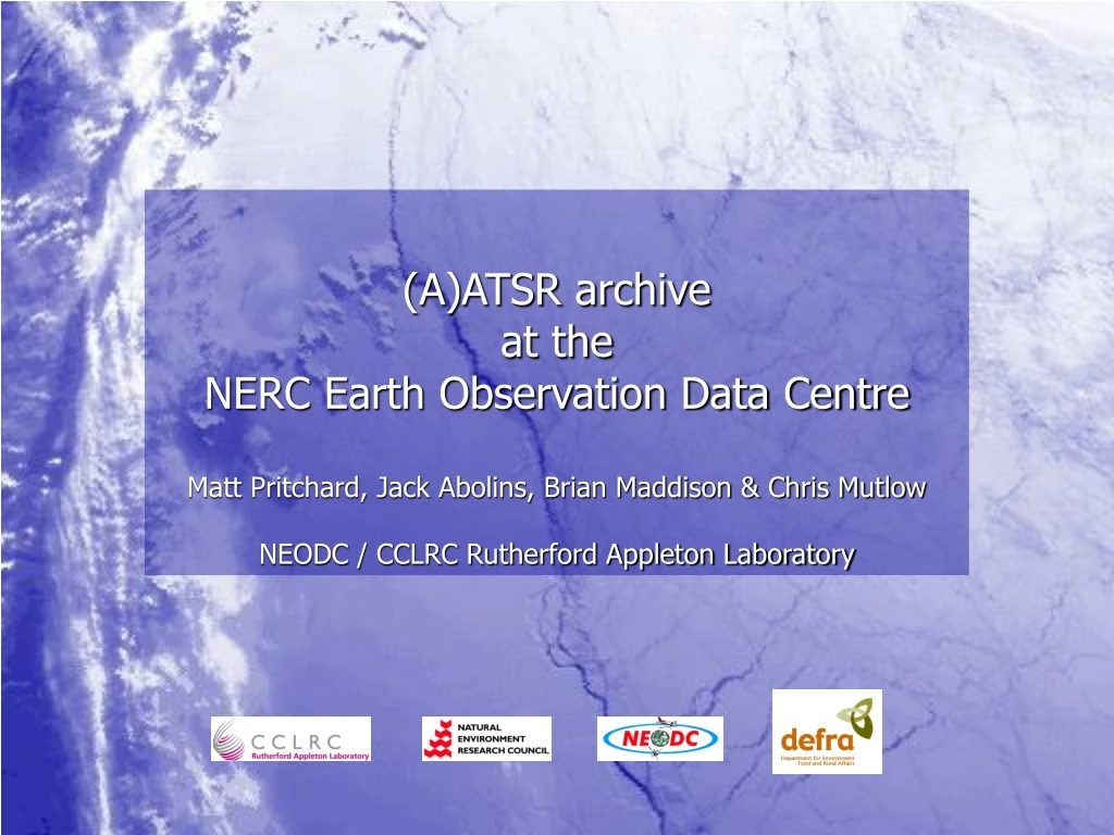 a atsr archive at the nerc earth observation data