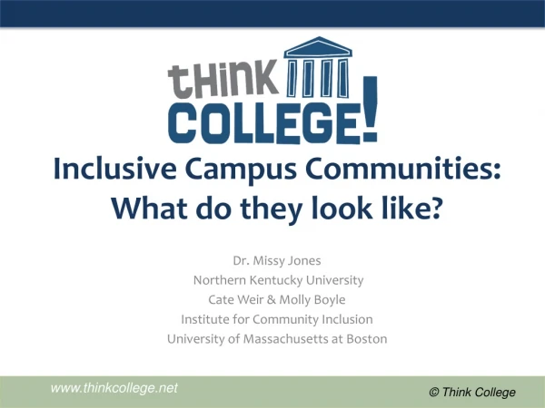 Inclusive Campus Communities: What do they look like?