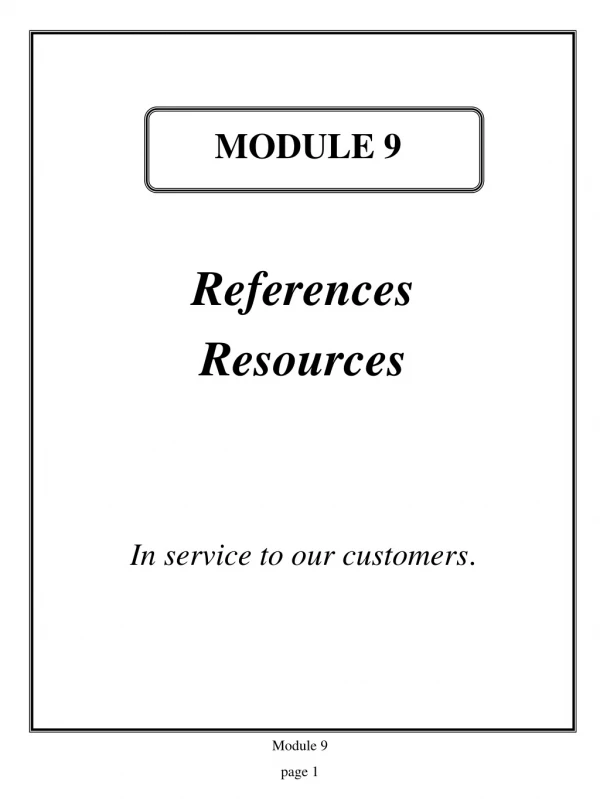 References Resources In service to our customers .