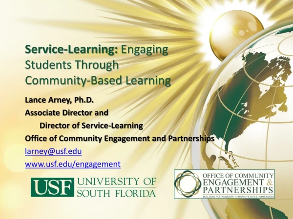 Service-Learning: Engaging Students Through Community-Based Learning