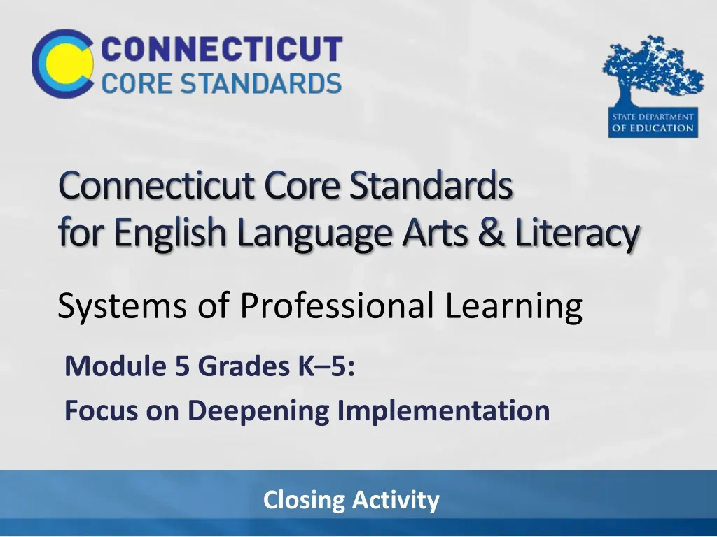 connecticut core standards for english language arts literacy