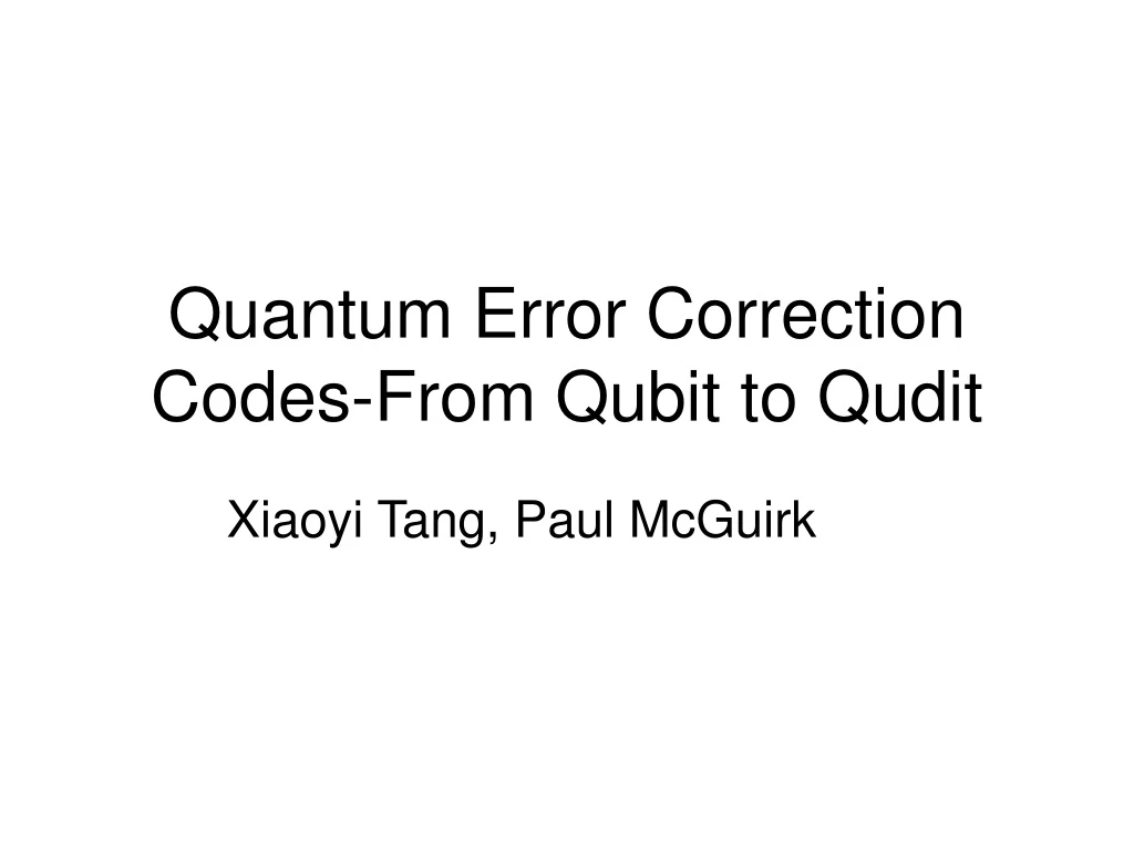 quantum error correction codes from qubit to qudit