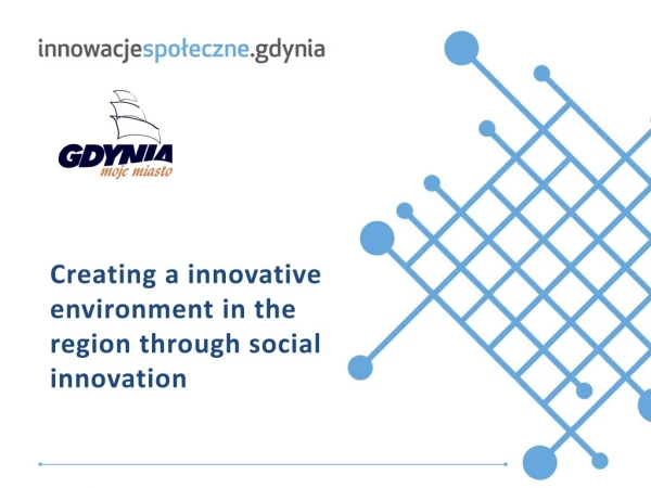 Creating a innovative environment in the region through social innovation