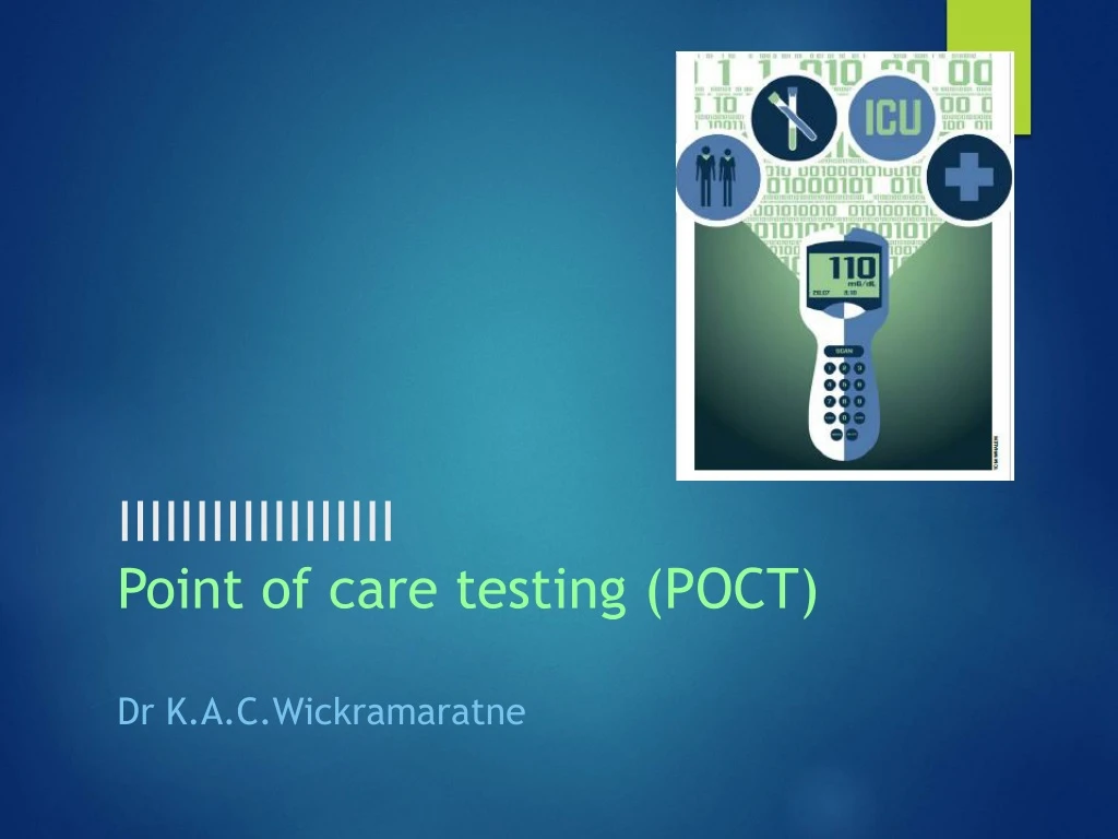 iiiiiiiiiiiiiiiiii point of care testing poct dr k a c wickramaratne