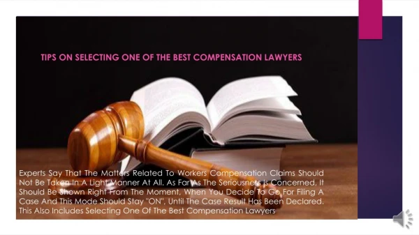 Tips on Selecting One of the Best Compensation Lawyers