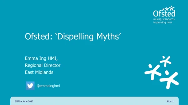 Ofsted: ‘Dispelling Myths’