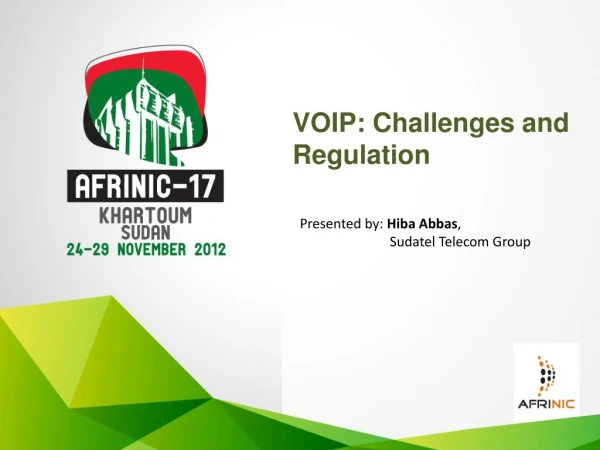 VOIP: Challenges and Regulation