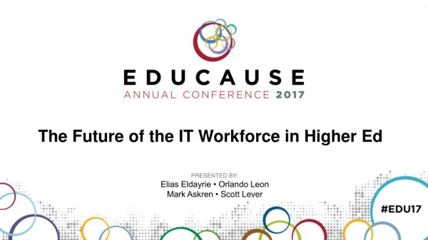 The Future of the IT Workforce in Higher Ed