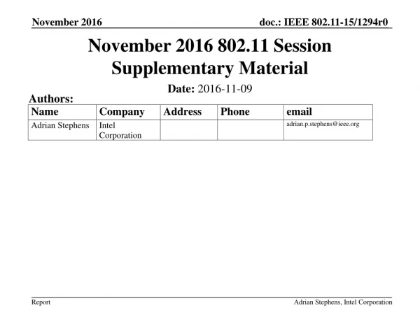 November 2016 802.11 Session Supplementary Material