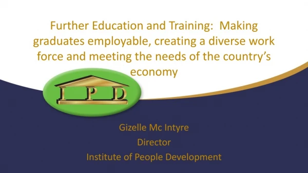 Gizelle Mc Intyre Director Institute of People Development