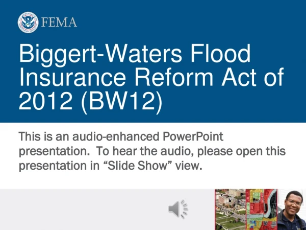 Biggert-Waters Flood Insurance Reform Act of 2012 (BW12)