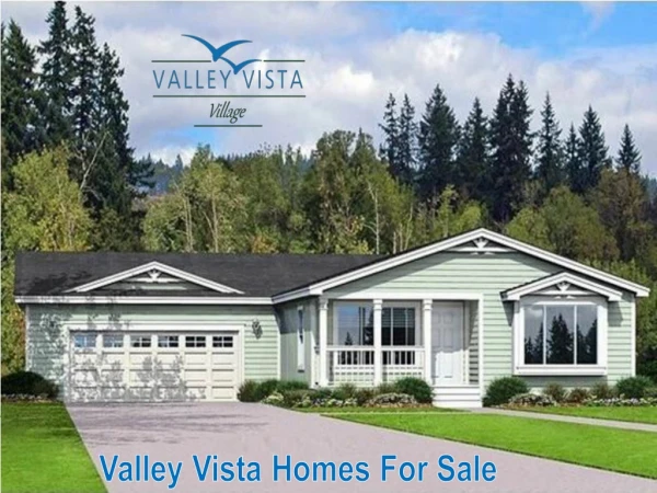 Valley Vista Homes for Sale | Valleyvistavillage.com