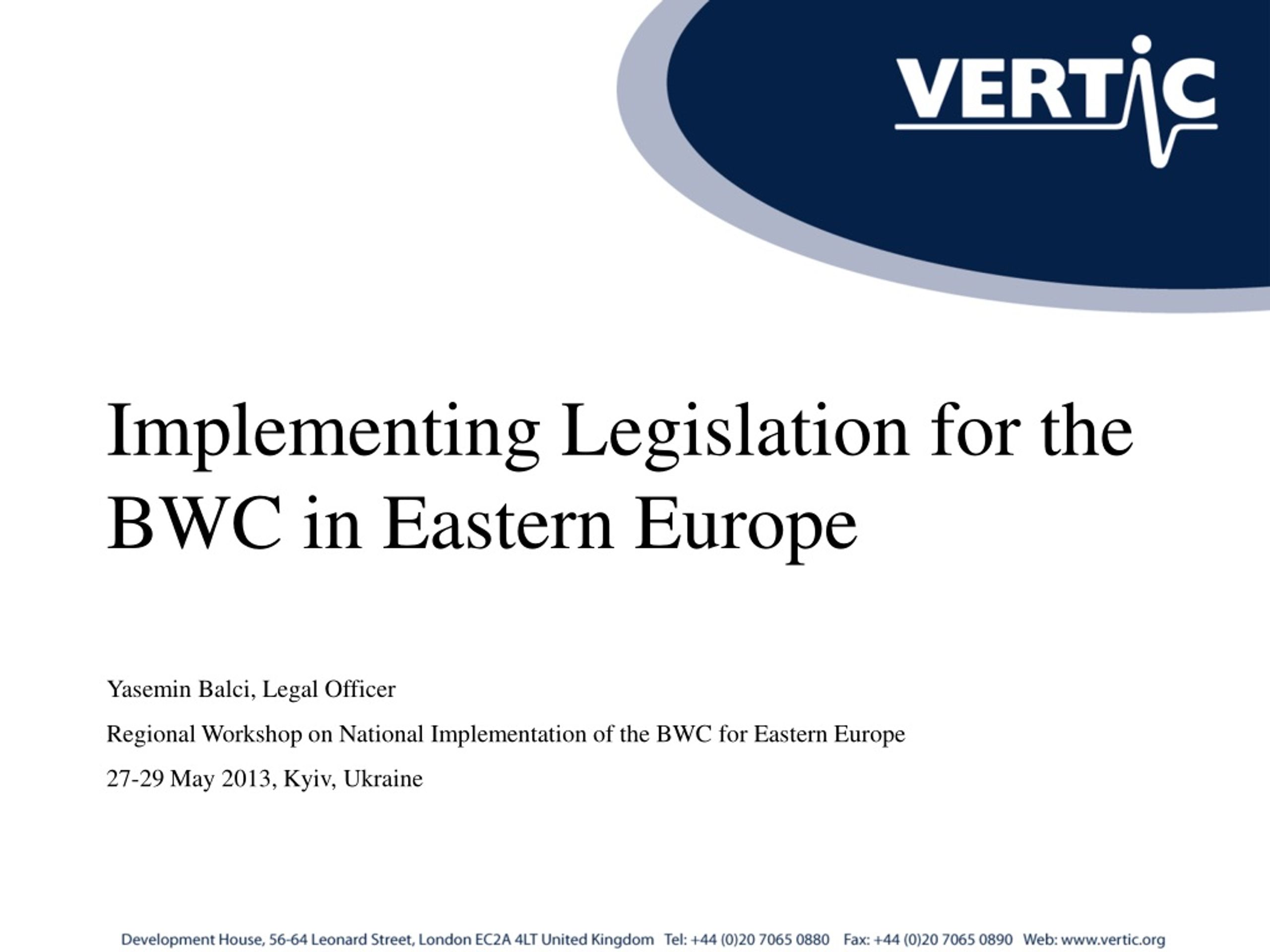 Implementing Legislation for the BWC in Eastern Europe - slide 1