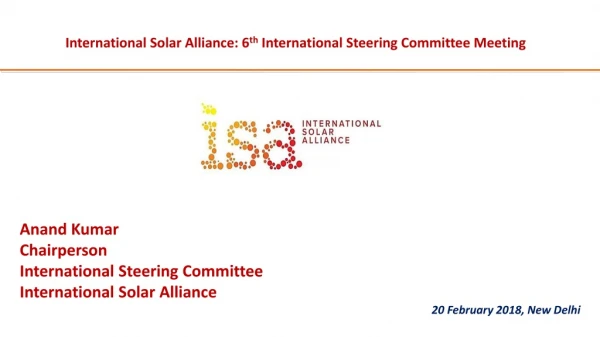 International Solar Alliance: 6 th International Steering Committee Meeting