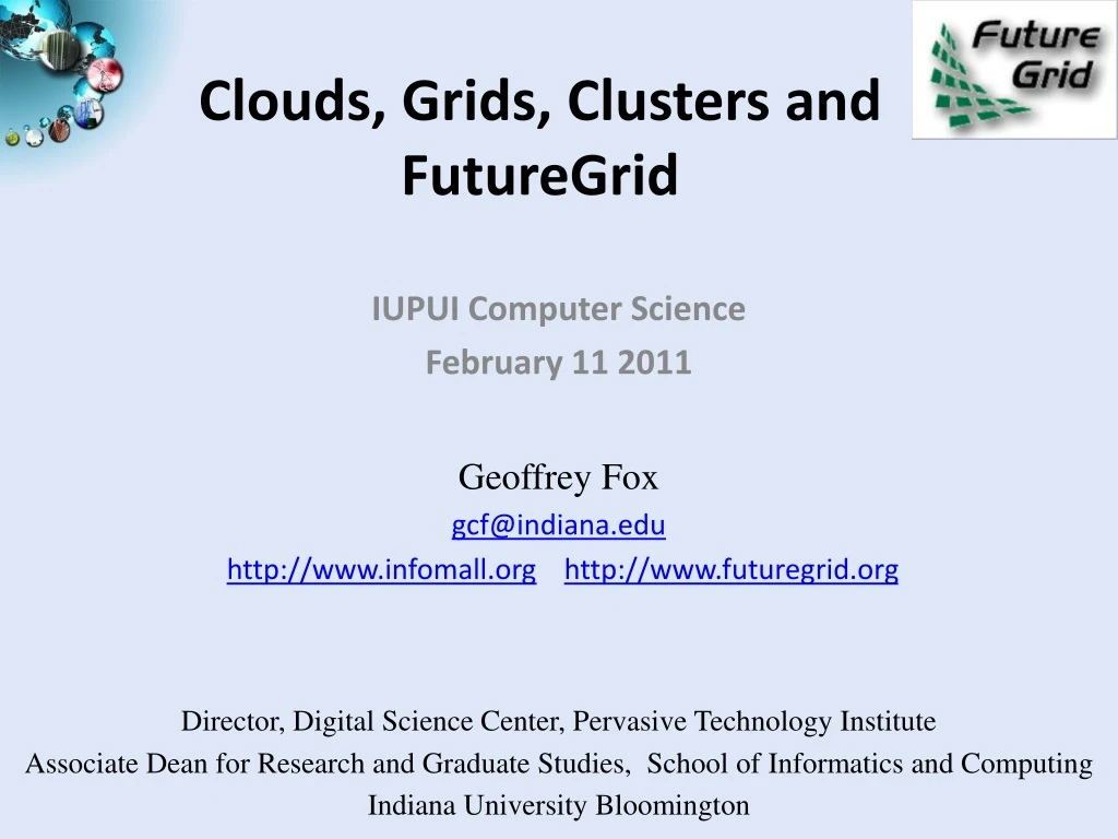 clouds grids clusters and futuregrid