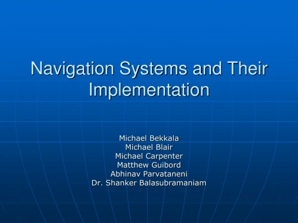Navigation Systems and Their Implementation