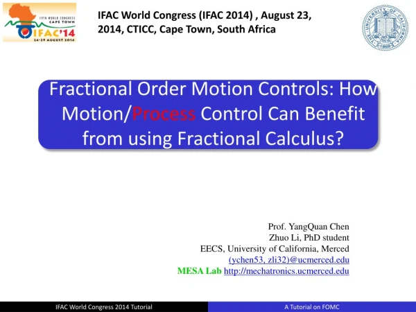 A Tutorial on Fractional Order Motion Control