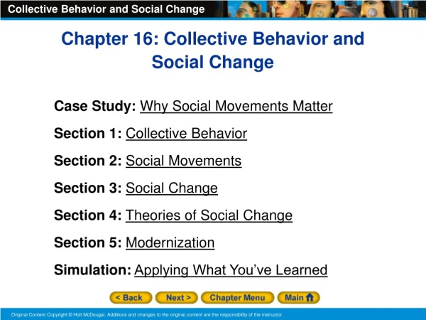 Chapter 16: Collective Behavior and Social Change Case Study: Why Social Movements Matter