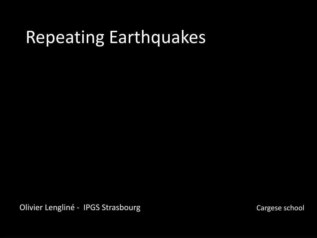 repeating earthquakes