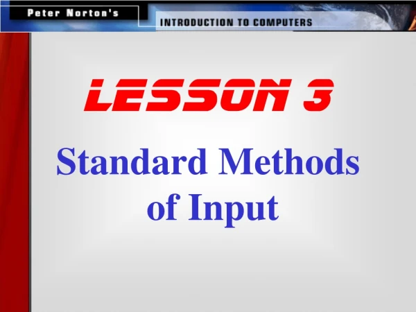 Standard Methods of Input