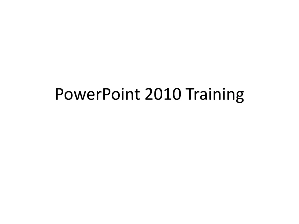 powerpoint 2010 training