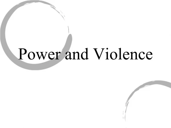 Power and Violence