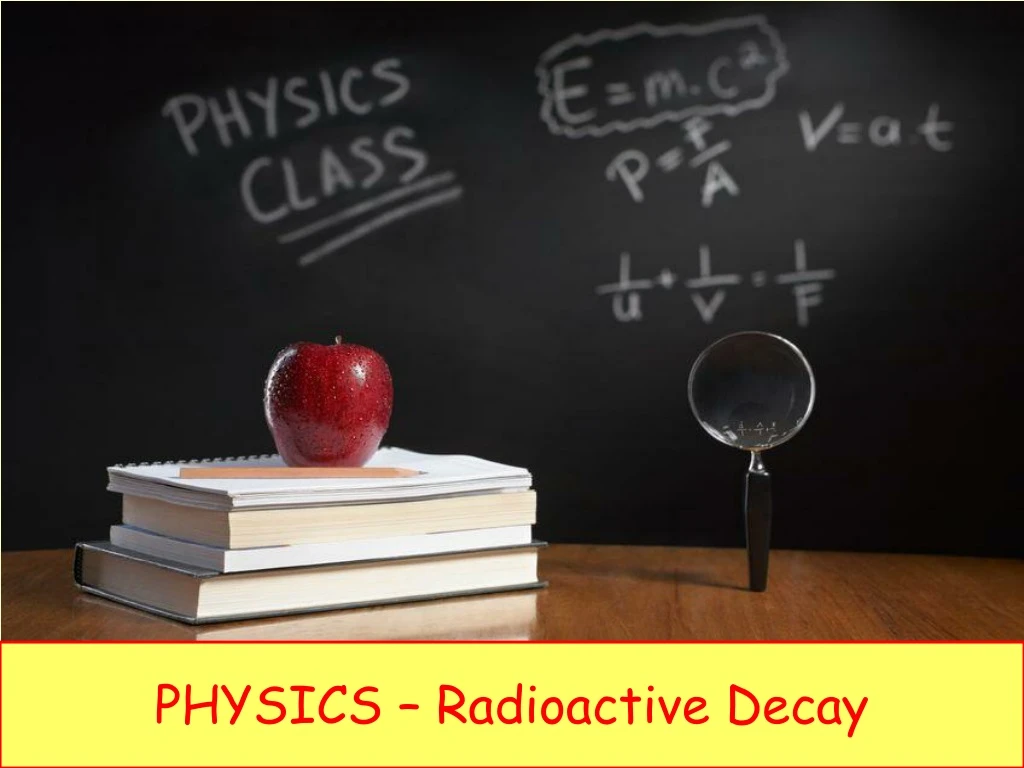 physics radioactive decay