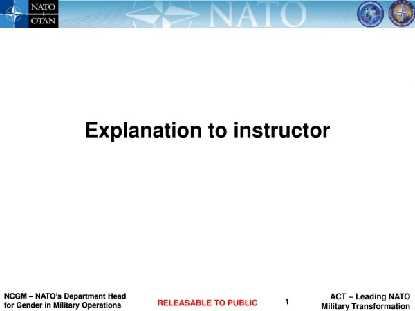 Explanation to instructor