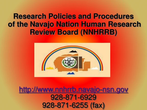 Research Policies and Procedures of the Navajo Nation Human Research Review Board (NNHRRB)