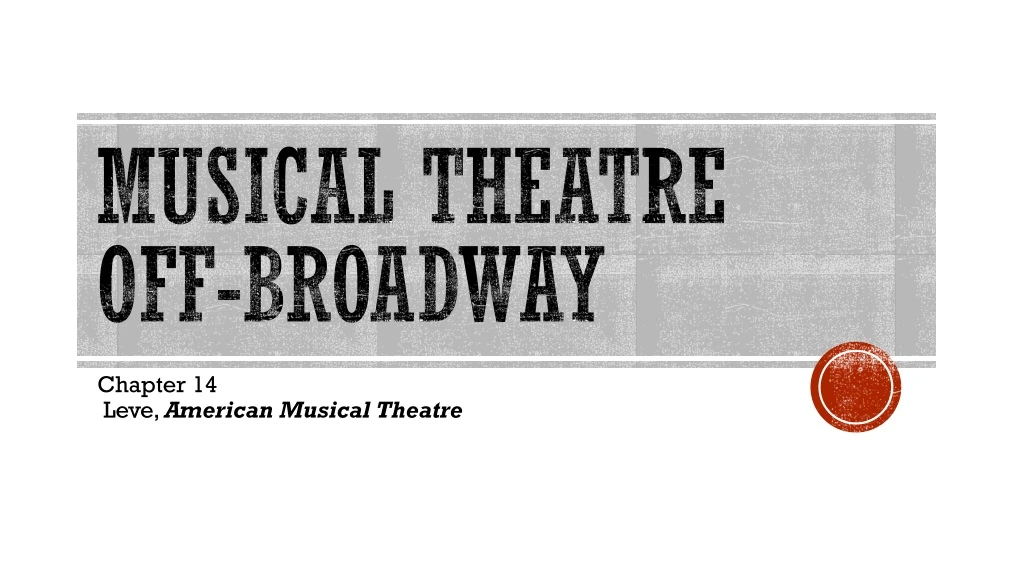 musical theatre off broadway