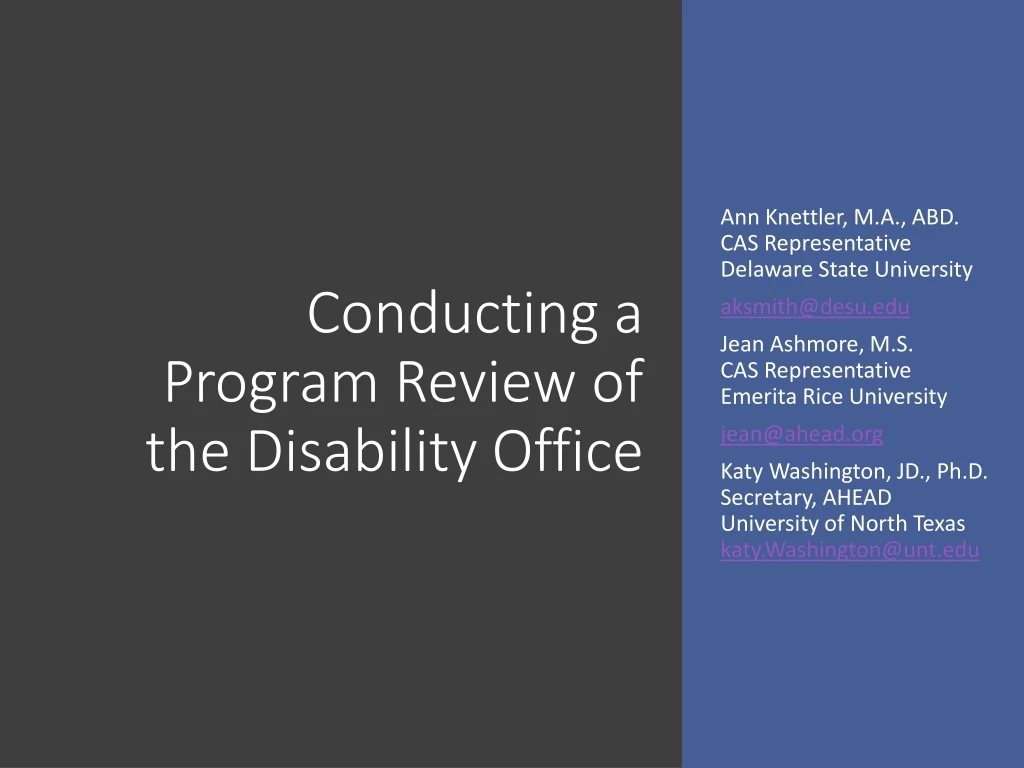 conducting a program review of the disability office