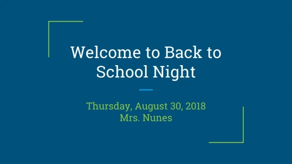 Welcome to Back to School Night