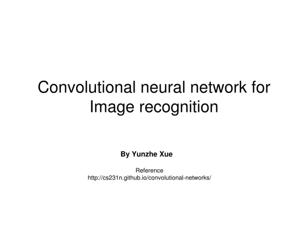 Convolutional neural network for Image recognition