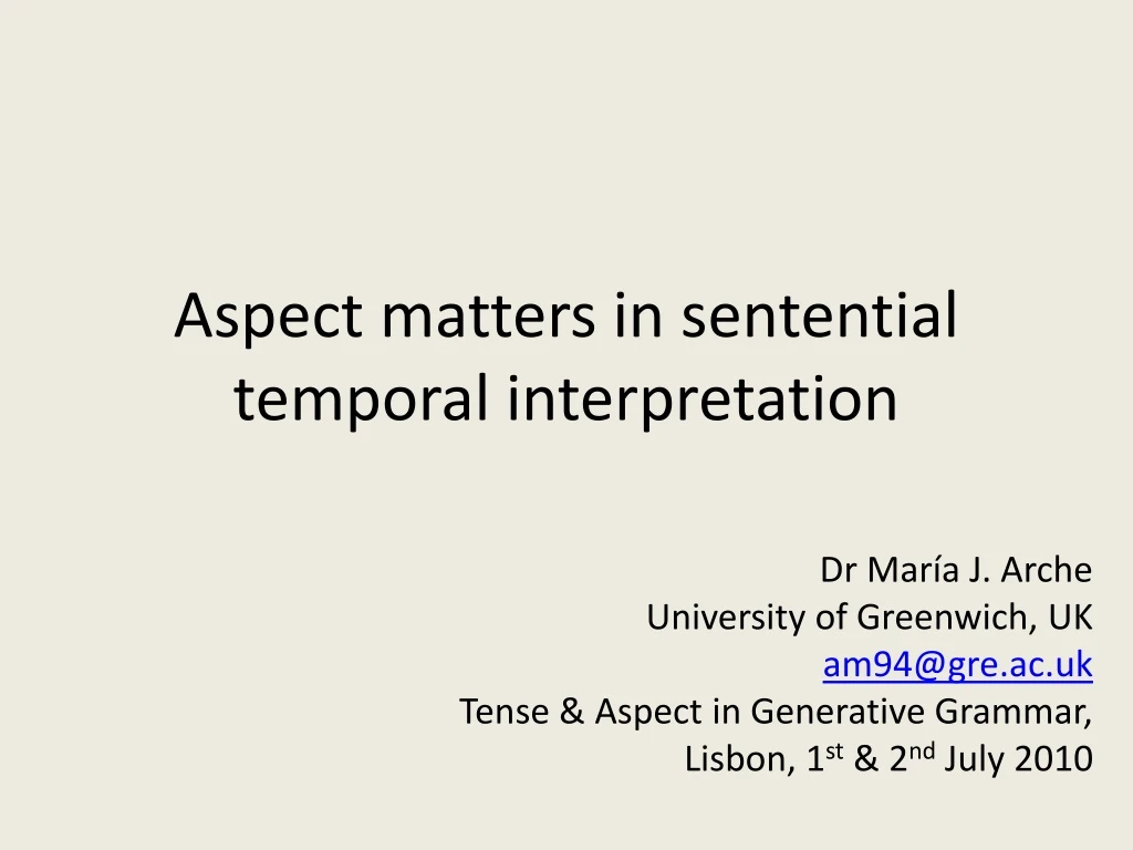 aspect matters in sentential temporal interpretation