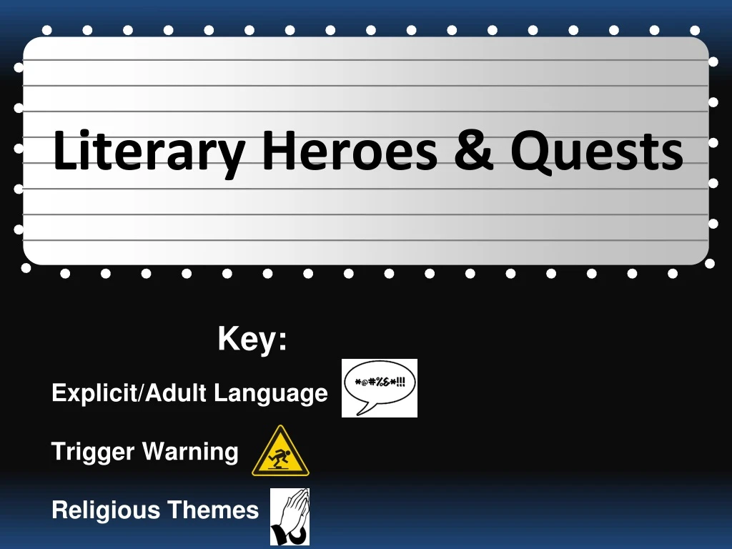 literary heroes quests