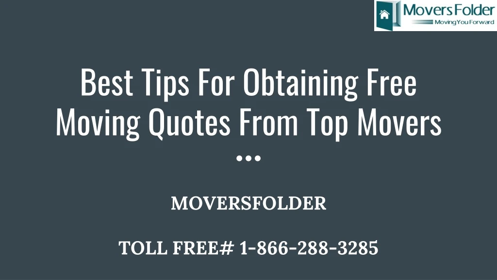 best tips for obtaining free moving quotes from top movers