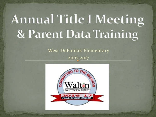 Annual Title I Meeting &amp; Parent Data Training