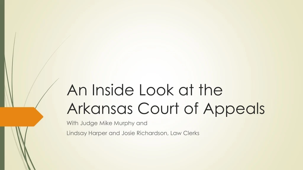 an inside look at the arkansas court of appeals