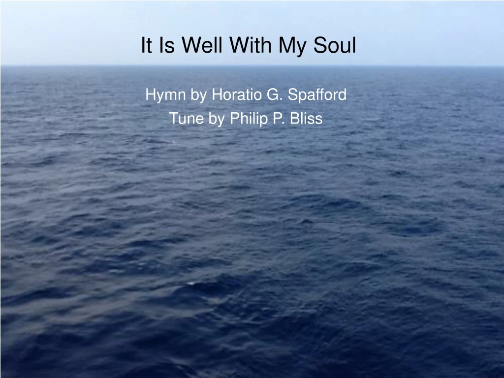 it is well with my soul