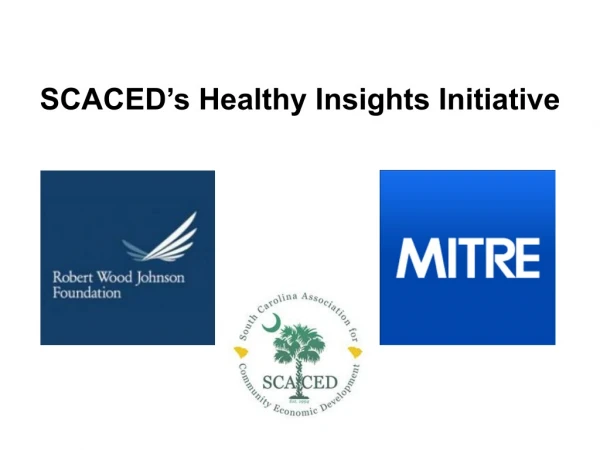 SCACED’s Healthy Insights Initiative