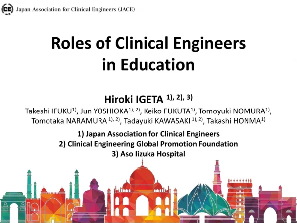 Roles of Clinical Engineers in Education