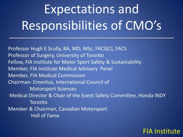Expectations and Responsibilities of CMO’s