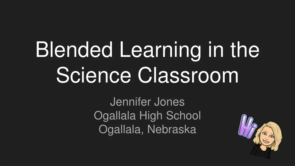 blended learning in the science classroom