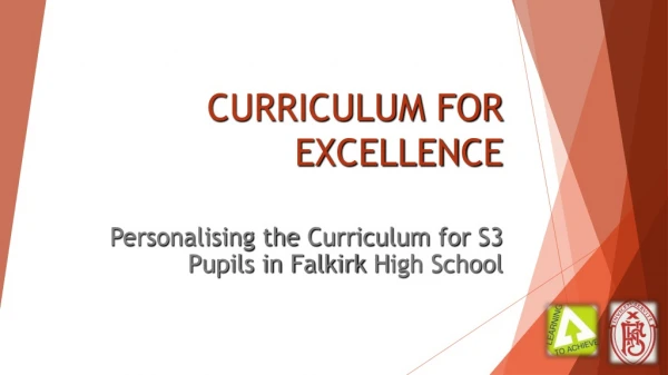 CURRICULUM FOR EXCELLENCE