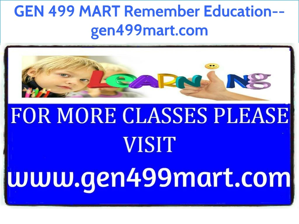 gen 499 mart remember education gen499mart com