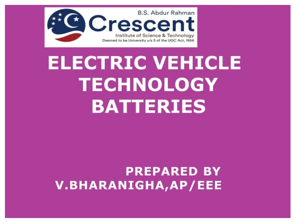 ELECTRIC VEHICLE TECHNOLOGY BATTERIES