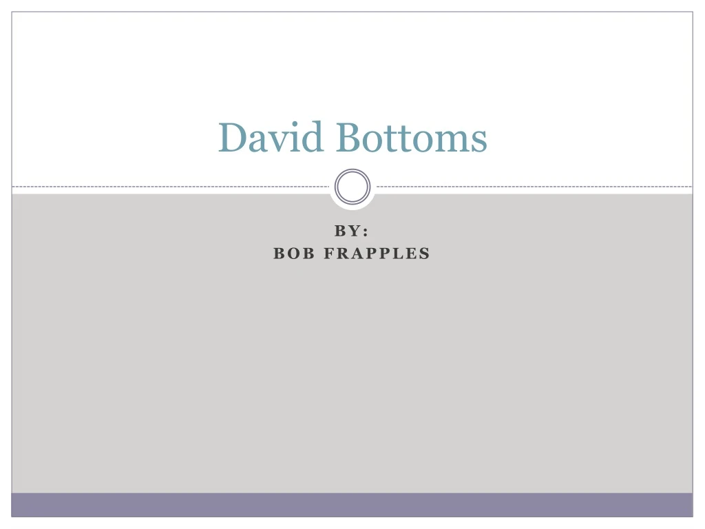 david bottoms