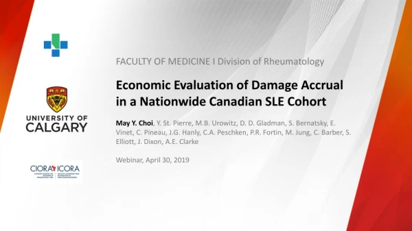 Economic Evaluation of Damage Accrual in a Nationwide Canadian SLE Cohort