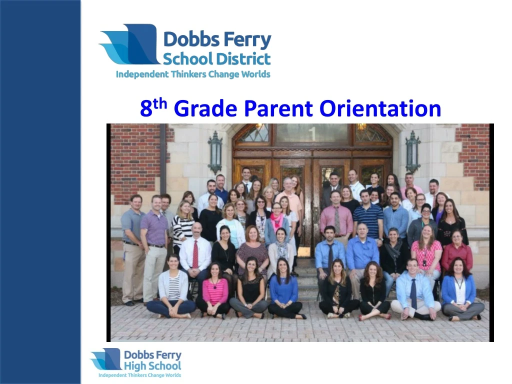 8 th grade parent orientation