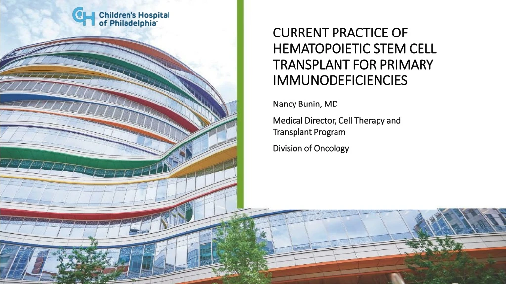 current practice of hematopoietic stem cell transplant for primary immunodeficiencies
